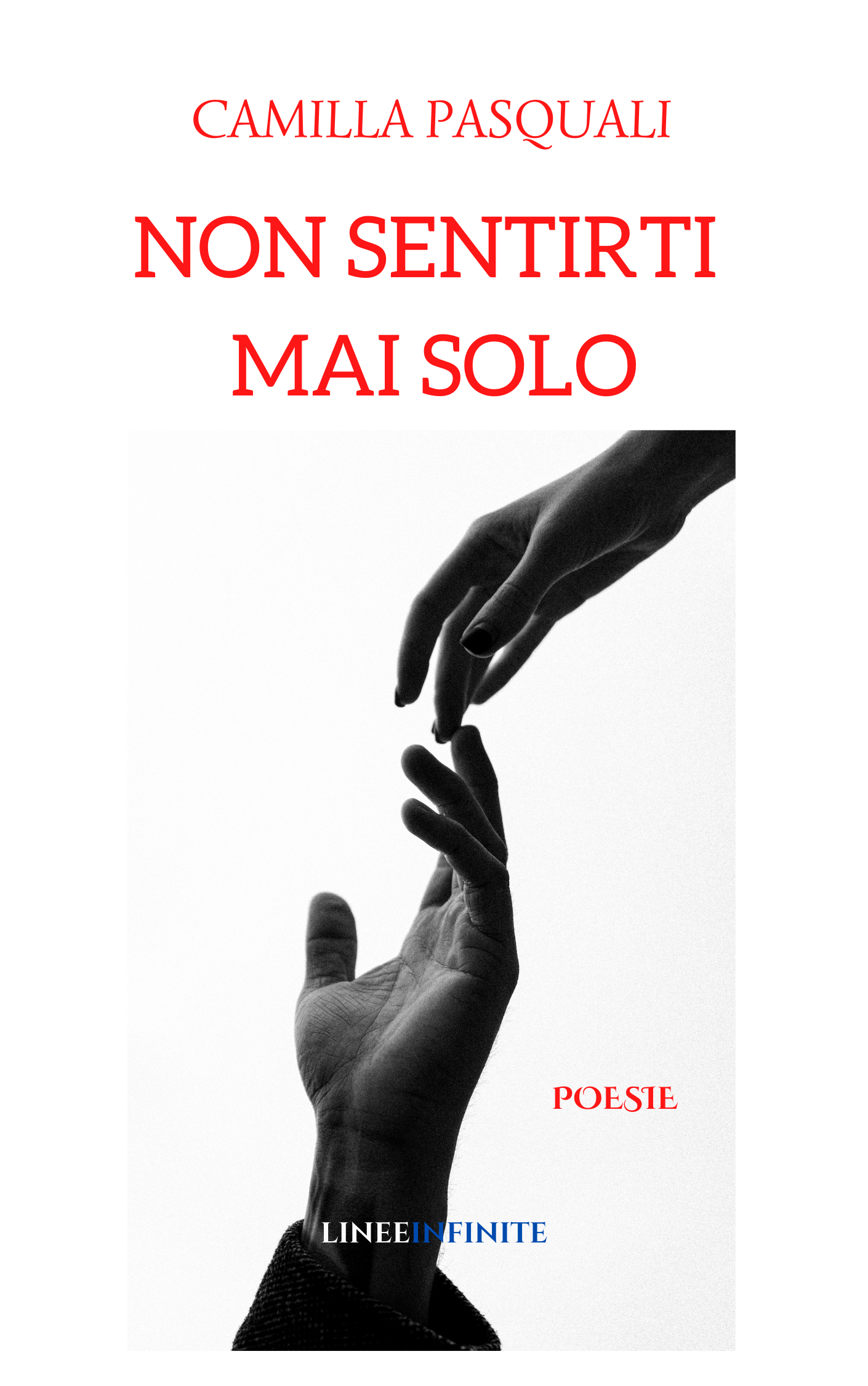 NON SENTIRTI MAI SOLO