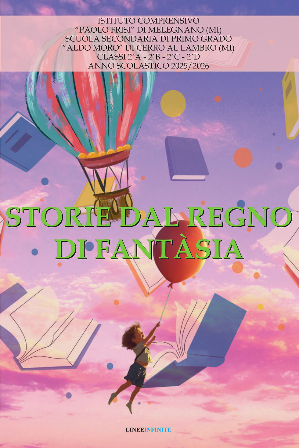 Presentazione del libro "Storie dal regno di Fàntasia" delle Classi Seconde - Scuola Cerro al Lambro