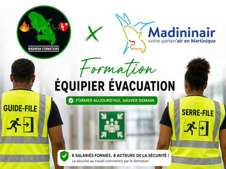 🚨Formation Équipiers d'Évacuation au sein de Madininair