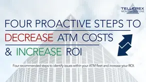 Four Proactive Steps To Increase Your ATM ROI