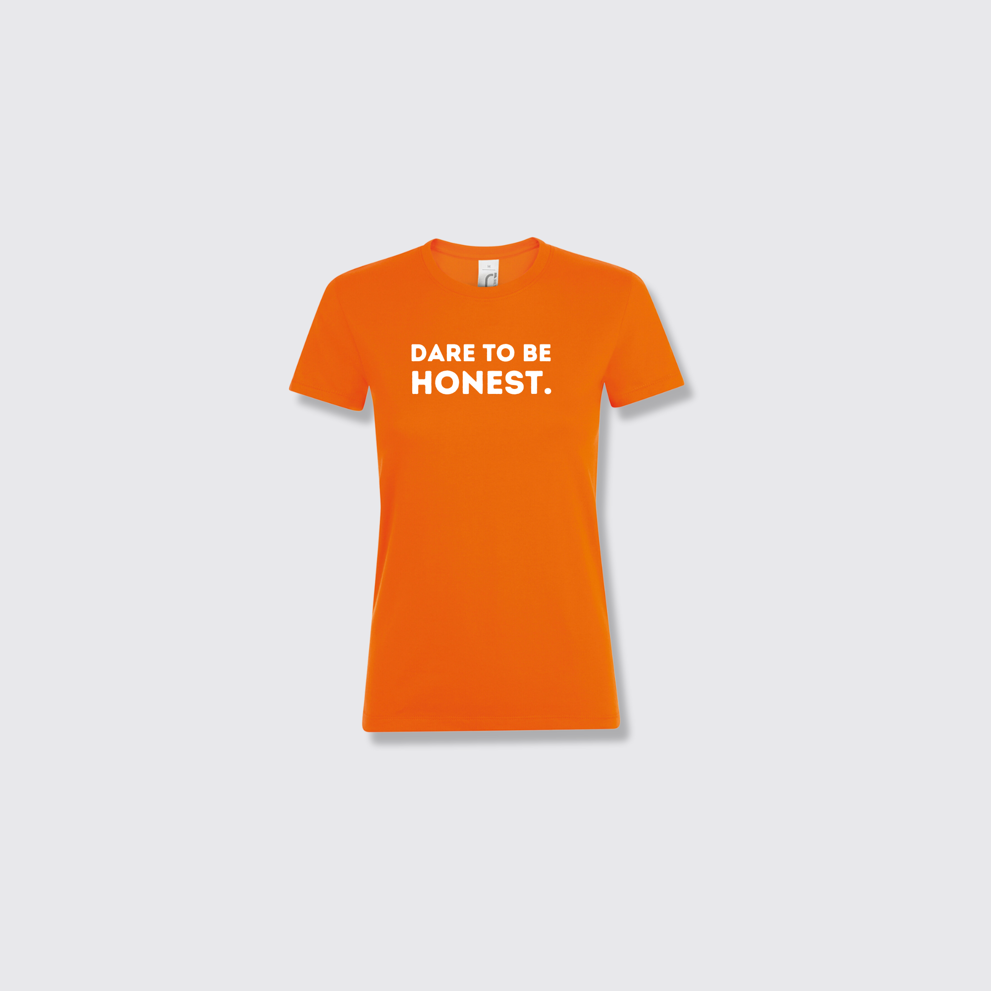 Dare to be honest orange t-shirt