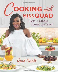 Cooking with Miss Quad
