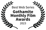 Best Web Series - Gothamite Monthly Film Awards - 2023.png