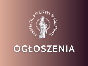 4 NIEDZIELA WIELKIEGO POSTU (30.03.2025) OGŁOSZENIA