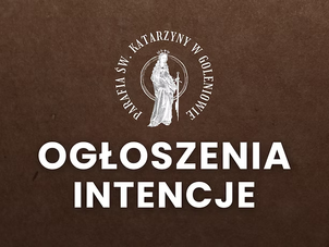 28 WRZEŚNIA - XXVI NIEDZIELA W CIĄGU ROKU - ogłoszenia + intencje