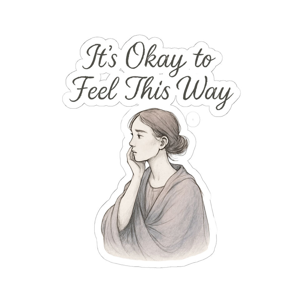 Thumbnail: It's Okay to Feel This Way Sticker | Illustration, Mental Health Affirmation