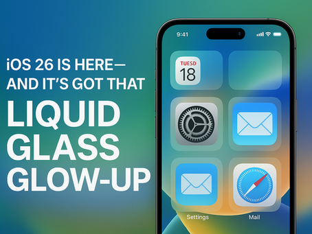 iOS 26 Is Here—And It's Got That "Liquid Glass Glow-Up" Energy