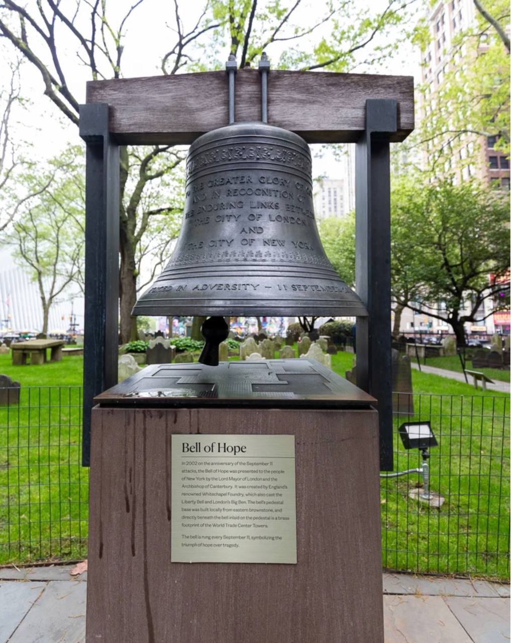 The Bell of Hope at Trinity Church — gifted by London to New York after September 11, 2001