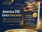 America 250 Civics Education: Make the Constitution Part of the Celebration