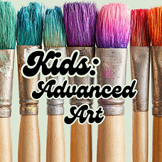 Kids: Advanced Art