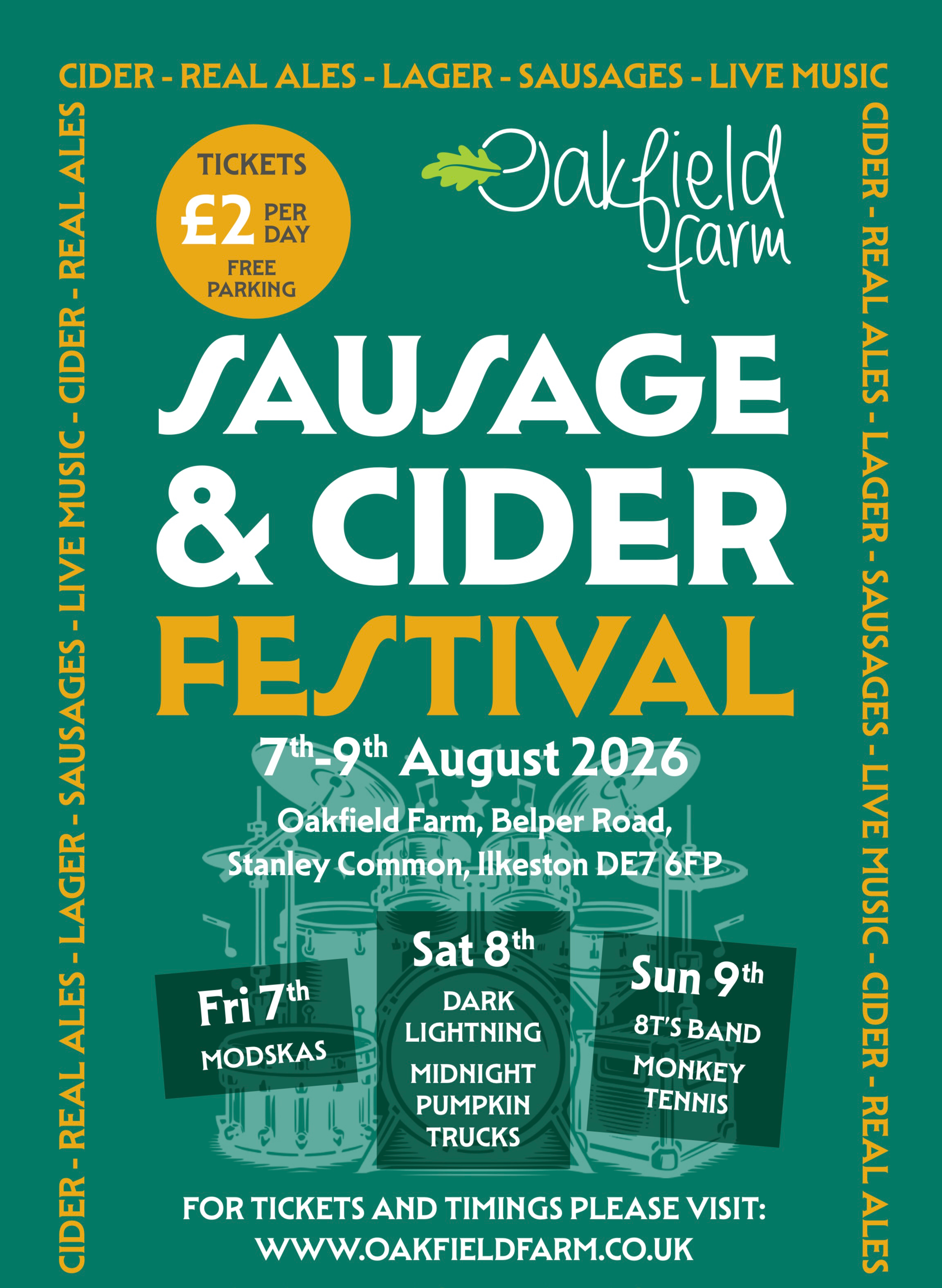 Oakfield Farm Sausage & Cider Festival - Friday 7th August