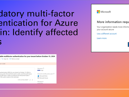 Mandatory multi-factor authentication for Azure sign-in: Identify affected users