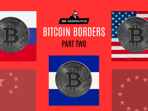 The Geopolitics of Bitcoin | Part 2