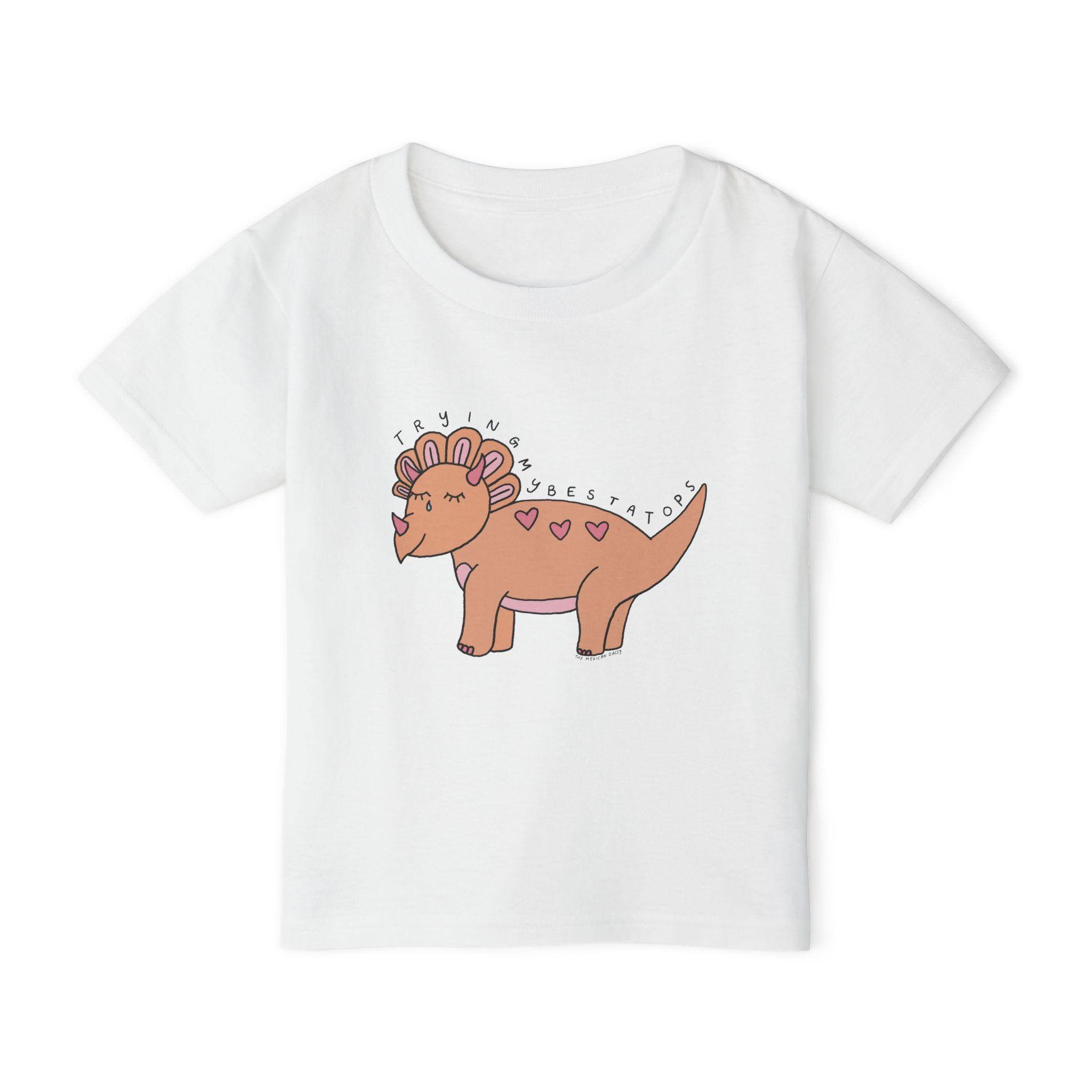 Trying My Best Toddler T-shirt