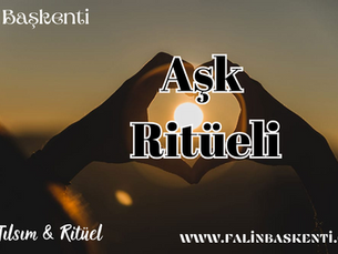 Aşk Ritüeli