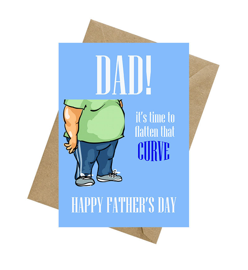 Thumbnail: Dad It's Time To Flatten That Curve - Father's Day Greeting Card