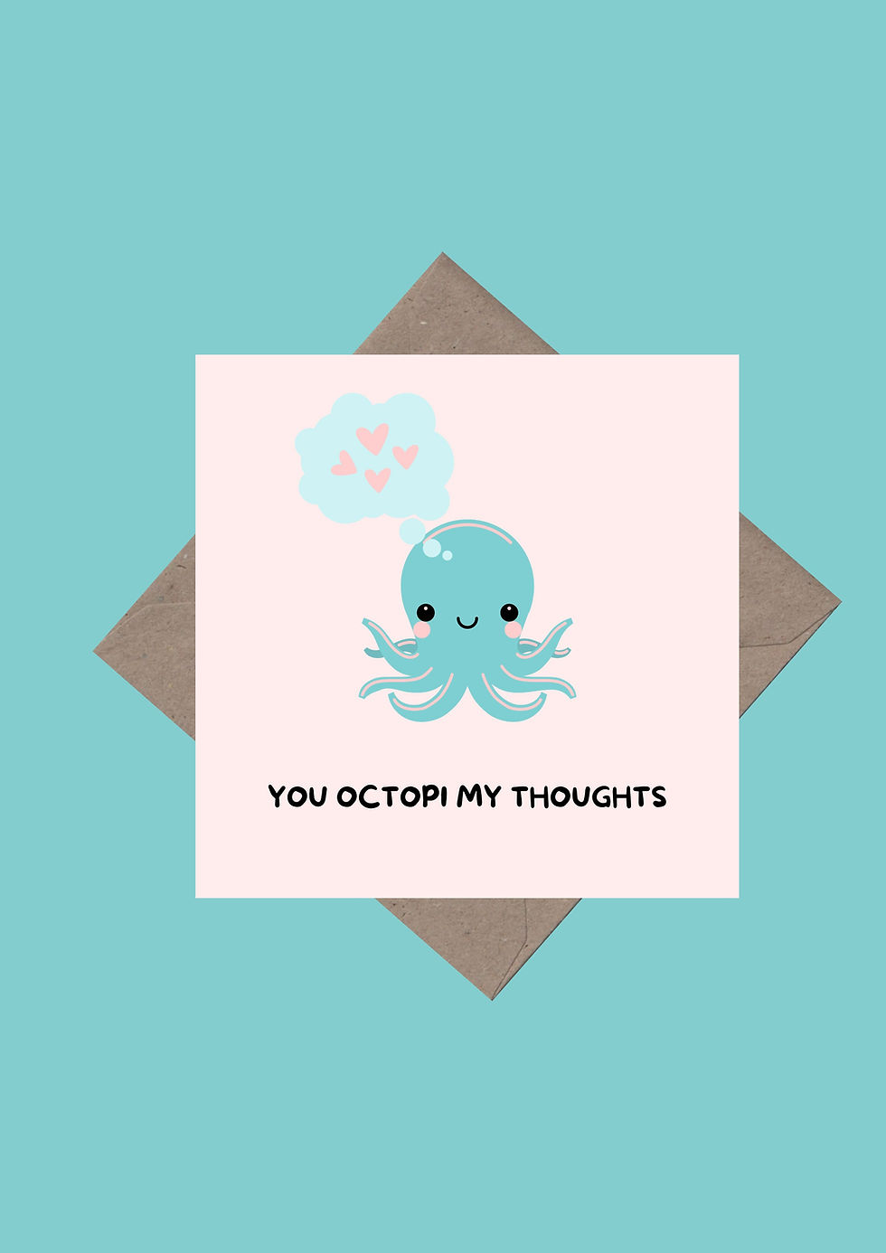 Thumbnail: You Octopi My Thoughts Sentimental Birthday Anniversary Square Greeting Card