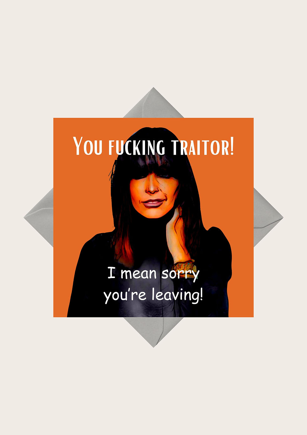 Thumbnail: You Fucking Traitor! I Mean Sorry You're Leaving Greeting Card