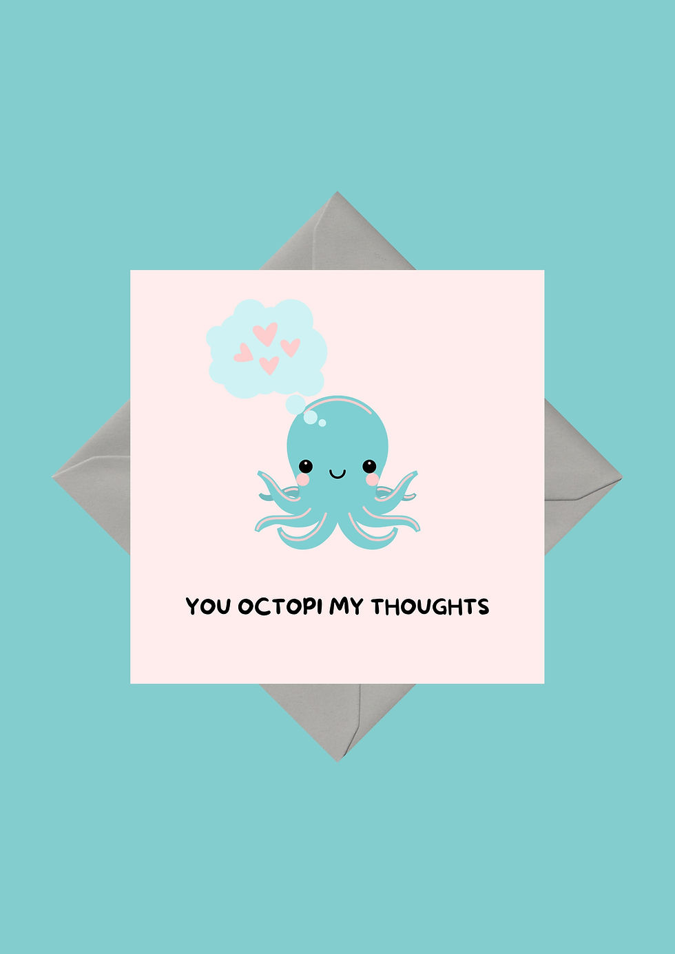 Thumbnail: You Octopi My Thoughts Sentimental Birthday Anniversary Square Greeting Card