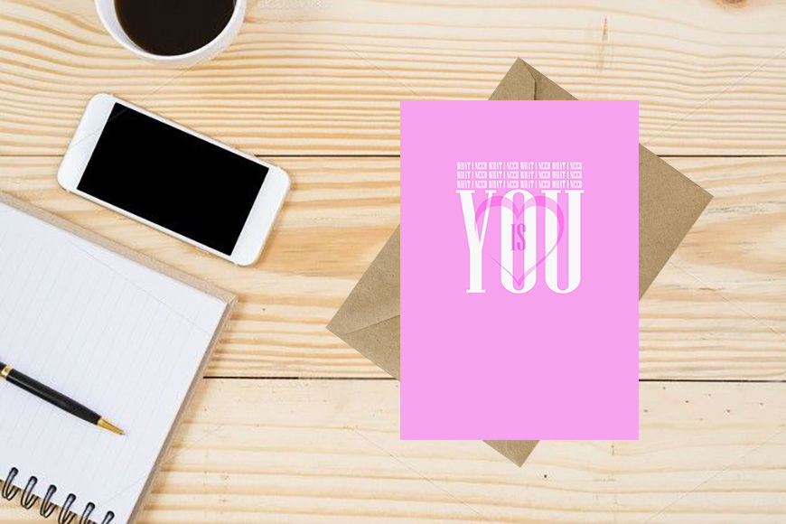 Thumbnail: What I need Is You Greeting Card