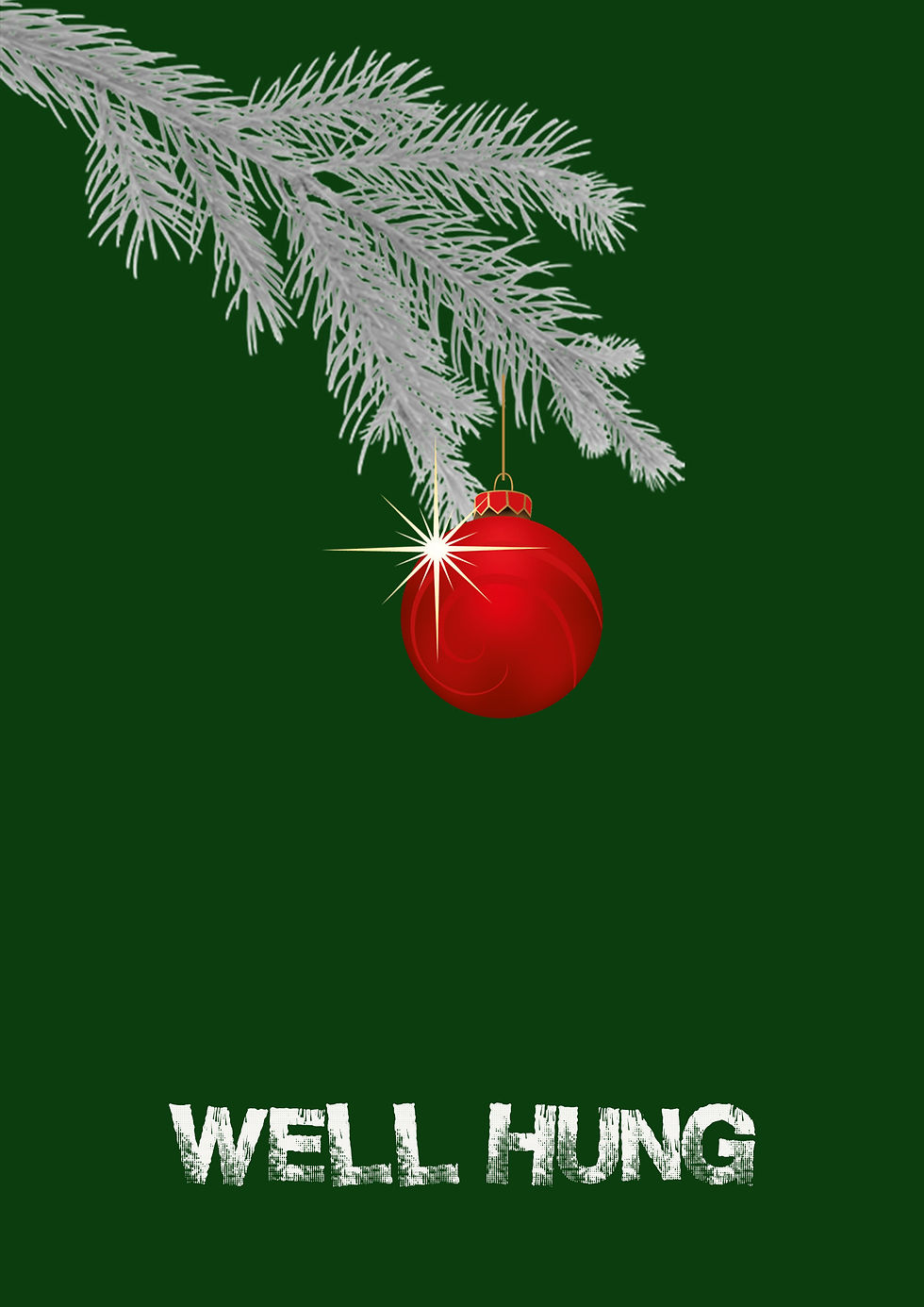 Well Hung Christmas Greeting Card