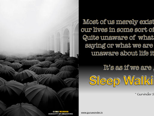 Sleep Walking