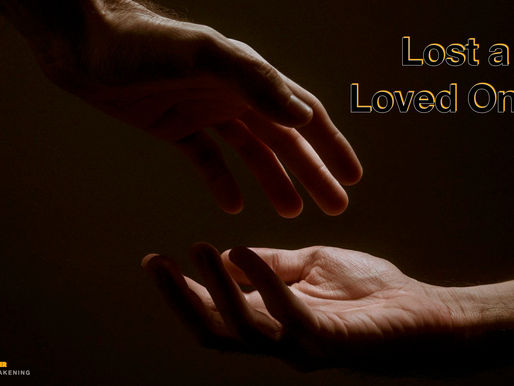 Lost a Loved One?