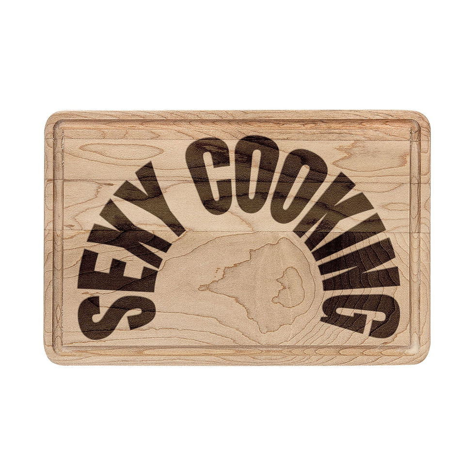 Thumbnail: Engraved "Sexy Cooking" Wooden Cutting Board-Serving with a soft romantic touch.