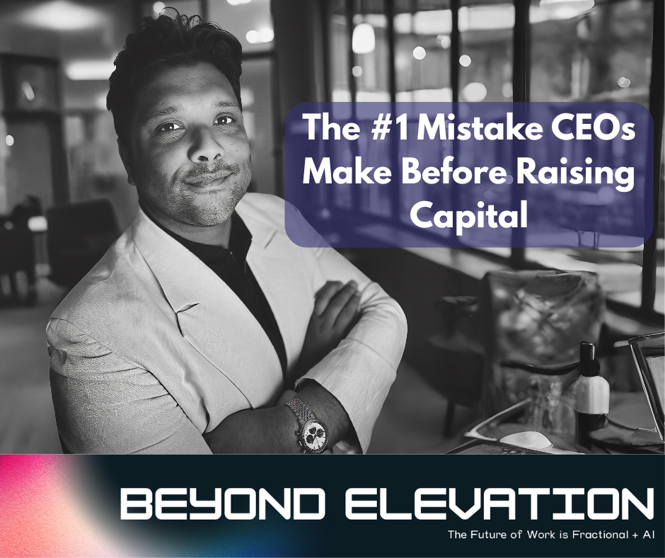 Hayat Amin The #1 Mistake CEOs Make Before Raising Capital.png