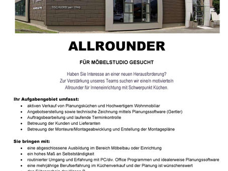 ALLROUNDER
FÜR MÖBELSTUDIO GESUCHT