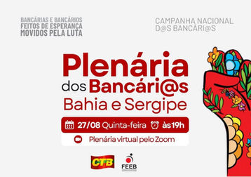Bancários da Bahia e Sergipe realizam plenária nesta quinta-feira
