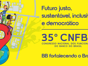 Congresso dos Funcionários do Banco do Brasil acontece nos dias 21 e 22 de agosto em São Paulo