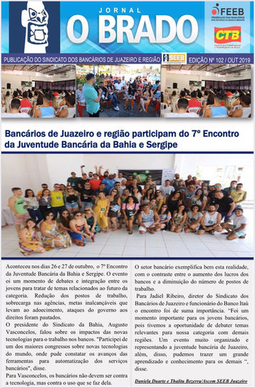 Atenção Bancários: Já saiu a SEGUNDA edição do mês de OUTUBRO do Jornal O Brado da SEEB de Juazeiro 