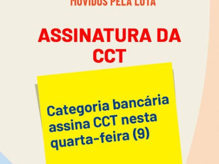 Assinatura da CCT será nesta quarta-feira