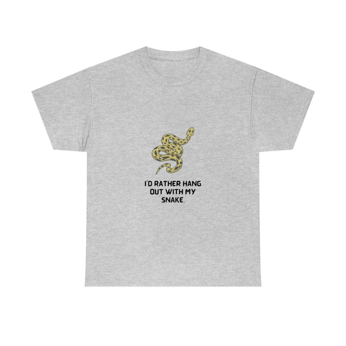 "I'd rather hang out with my snake" Men's Shirt (7 colors)