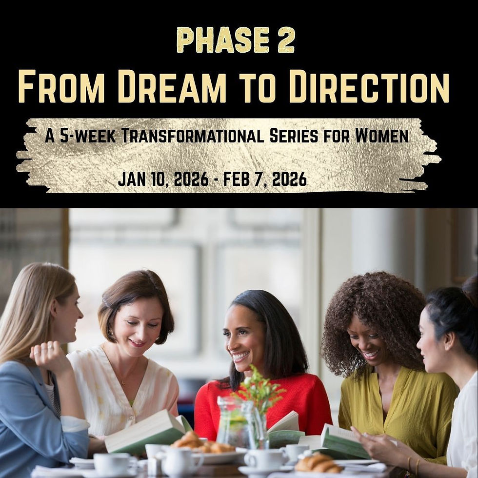 From Dream to Direction Phase II