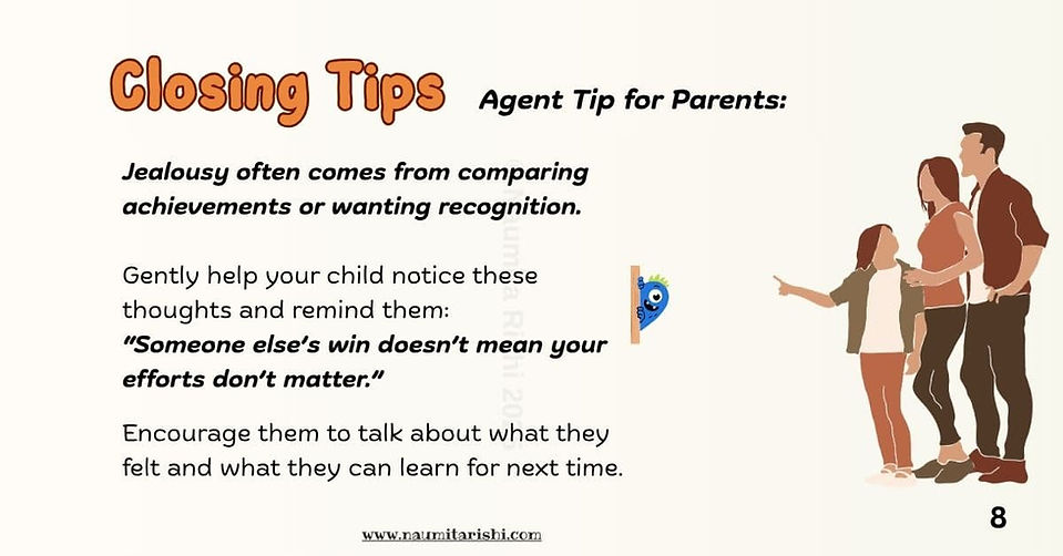 Closing tips for parents explaining how jealousy comes from comparison and recognising achievements, with guidance on helping children understand their feelings.