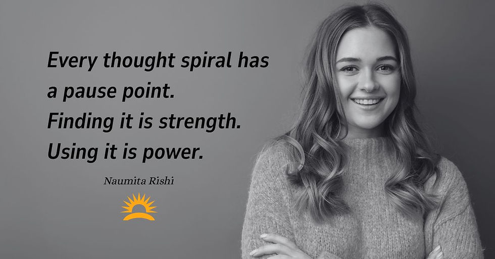 Black and white photo of a smiling young woman beside a quote about thought spirals and inner strength. The quote reads, Every thought spiral has a pause point. Finding it is strength. Using it is power