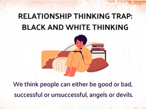 Relationship Thinking Trap: Black and White Pattern