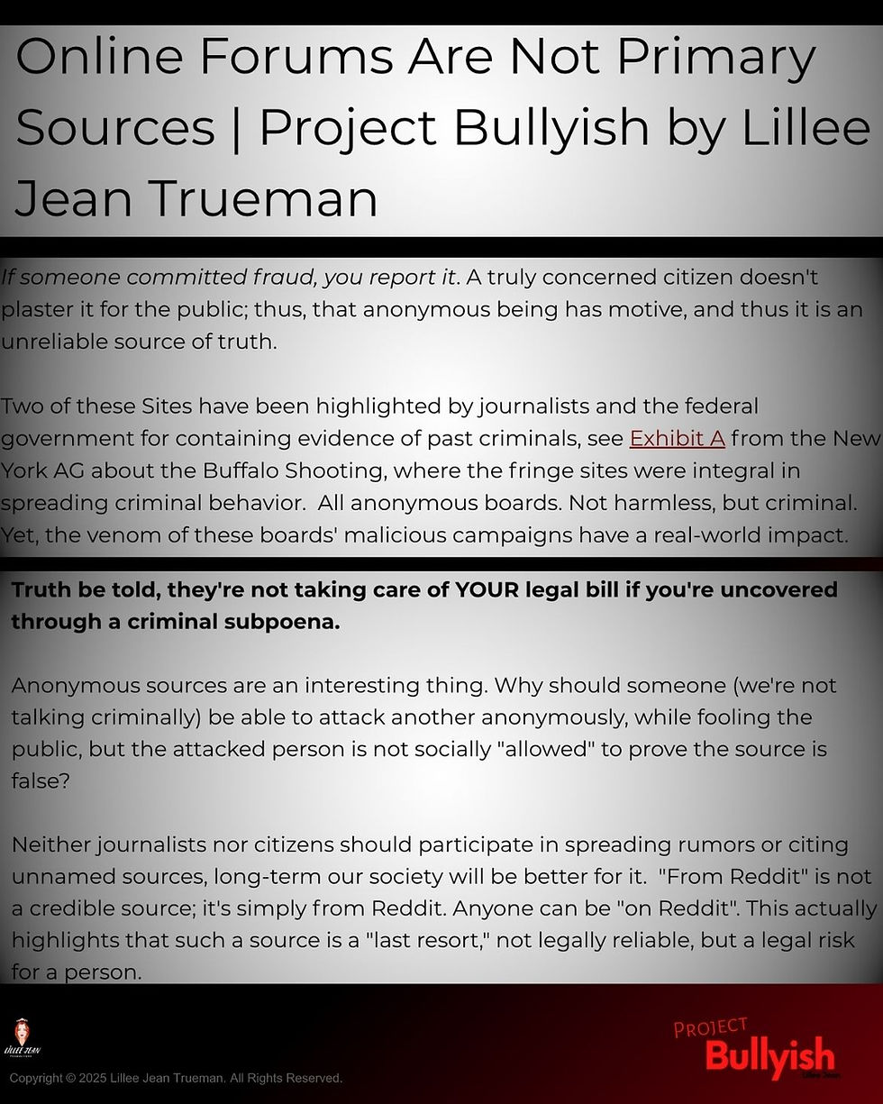 Online Forums Are Not Primary Sources | Project Bullyish by Lillee Jean Trueman