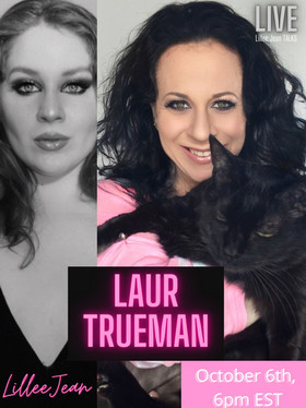 Lillee Jean TALKS Live - Laur Trueman Movie Props, Manager, Activist - (October 6th, 6PM EST)