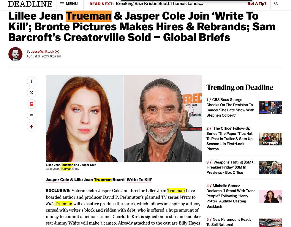 Lillee Jean Trueman Announcement in Deadline and YAHOO U.K. on 'Write To Kill'
