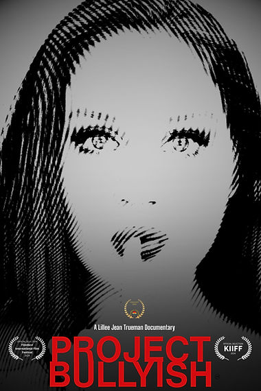 Официальный постер фильма «Лилли Джин Труман» проекта Bullyish 2025 года