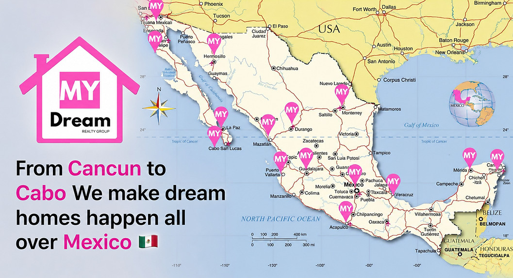 MyDream Realty locations across Mexico map