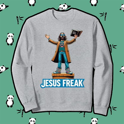 Jesus Freak Sweatshirt Website optimized.png