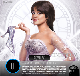 Cinderella (2021) - Game Infinite Review (Non-Spoiler)