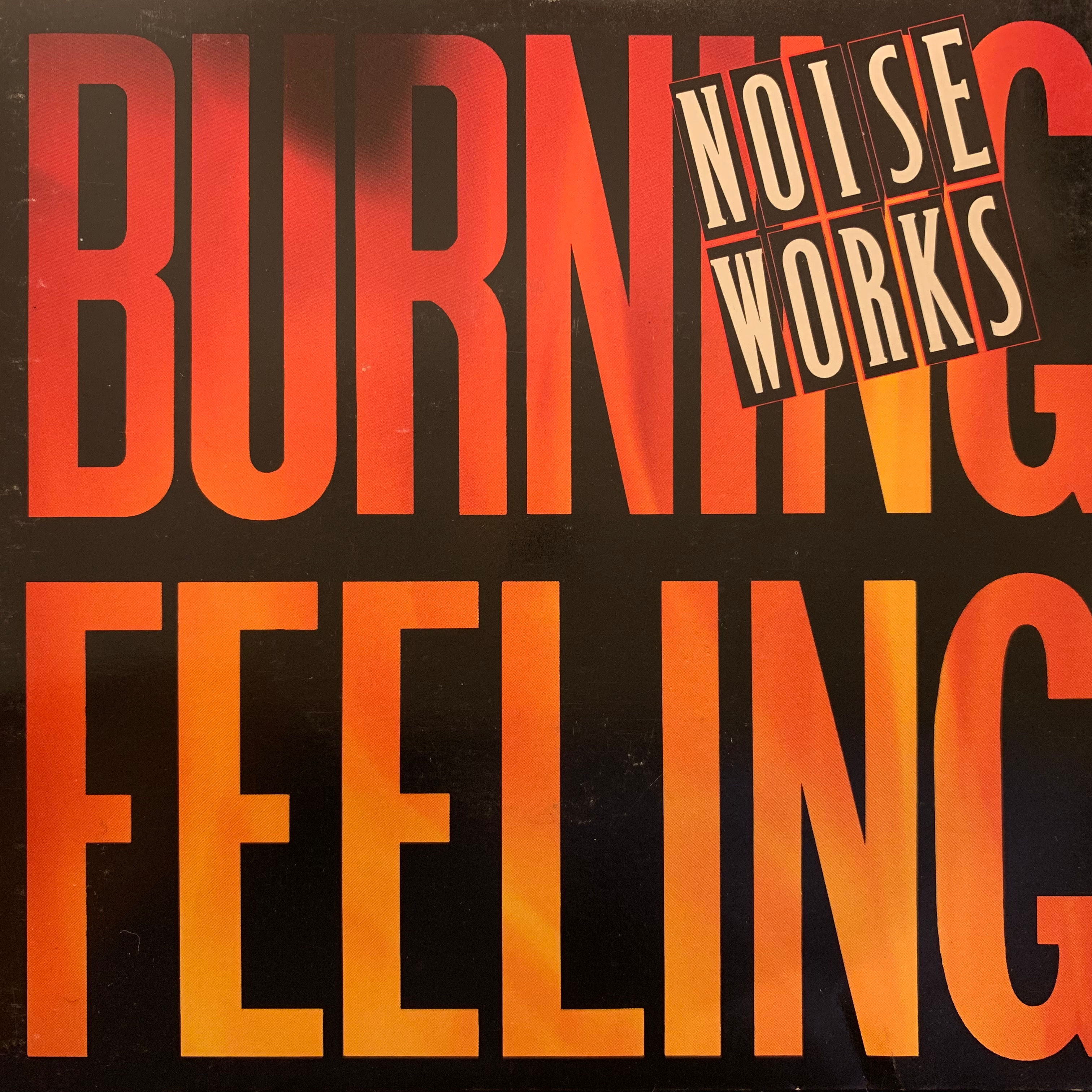 Noiseworks – Burning Feeling