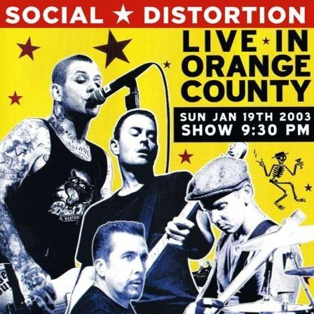 Social Distortion – Live In Orange County 
