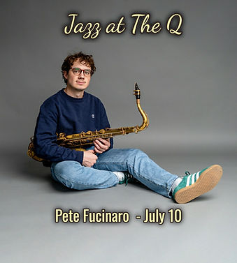 JAZZ AT THE Q - Pete Fucinaro photo.jpg