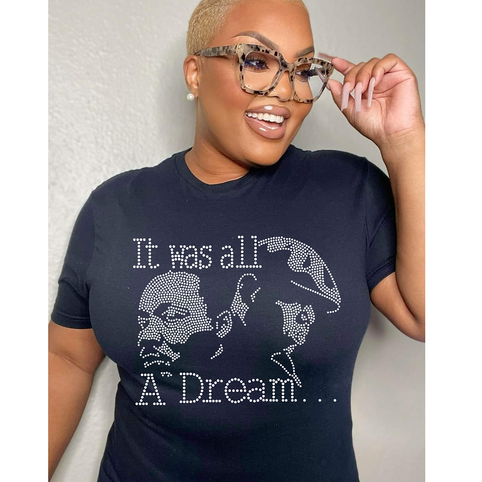 It was All a Dream Rhinestone Transfer Rhinestone  T-Shirt